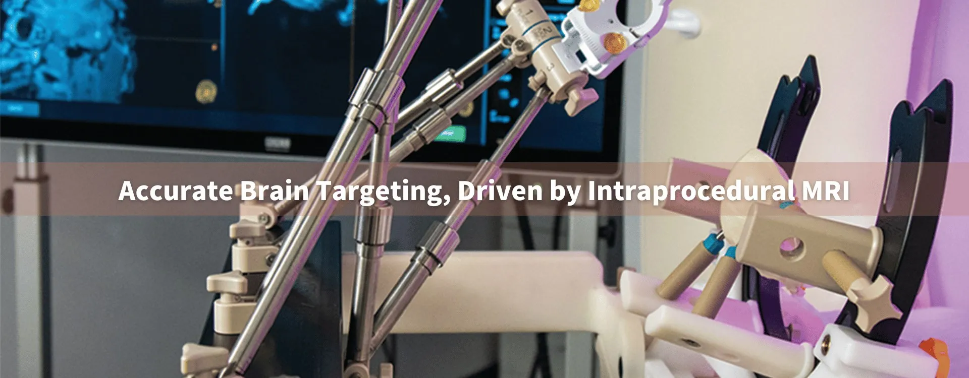 Accurate Brain Targeting, driven by Intraprocedural MRI of Prisys Biotech